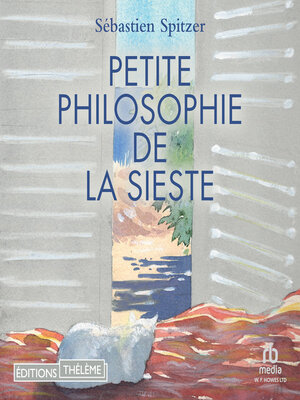 cover image of Petite philosophie de la sieste